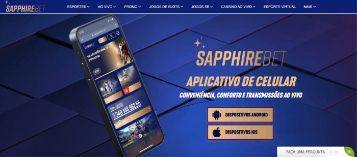 Saiba como fazer o sapphire bet app download no seu celular para suas apostas.