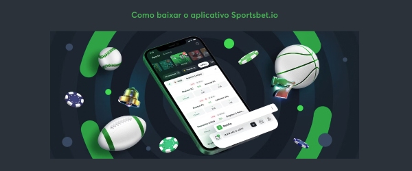 baixar o Sportsbet.io app para iOS e Android