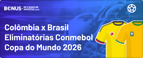 palpites para Colombia x Brasil nas Eliminatorias da Copa do Mundo 2026