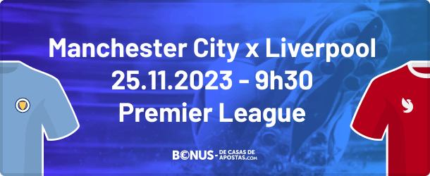 Palpites para Manchester City vs Liverpool 25.11 - Apostas Premier League