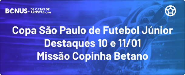 Destaques aposta Copa São Paulo