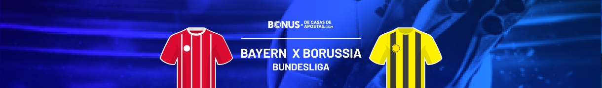 Apostas Bayern de Munique x Borussia Dortmund - 30.03.2024