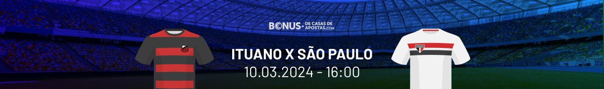 Apostas Ituano x São Paulo em 10.03