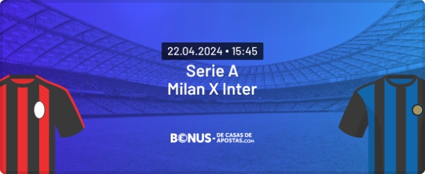 Palpite Milan x Inter - 22.04 - Serie A