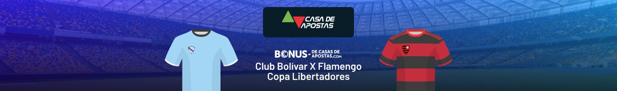 Palpite Copa Libertadores – Club Bolívar x Flamengo - 24.04.2024