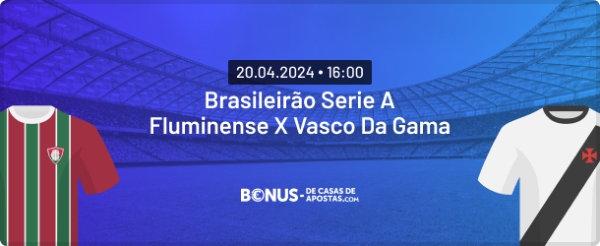 Palpite Fluminense x Vasco da Gama - 20.04